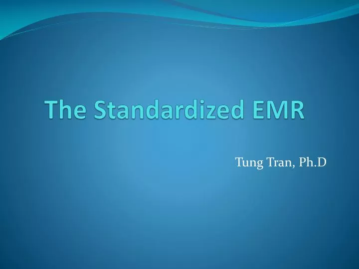 the standardized emr