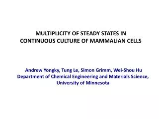 MULTIPLICITY OF STEADY STATES IN CONTINUOUS CULTURE OF MAMMALIAN CELLS