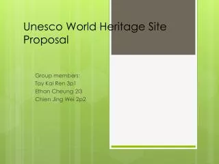 Unesco World Heritage Site Proposal