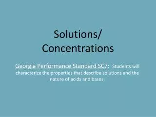 Solutions/ Concentrations