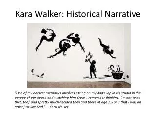 Kara Walker: Historical Narrative