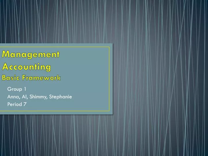 management accounting basic framework