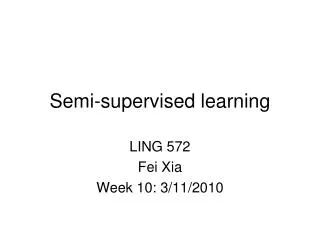 Semi-supervised learning