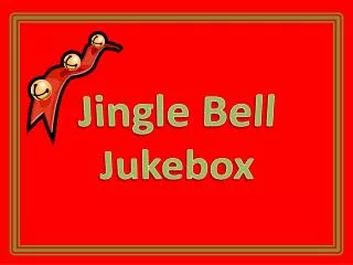 Jingle Bell Jukebox