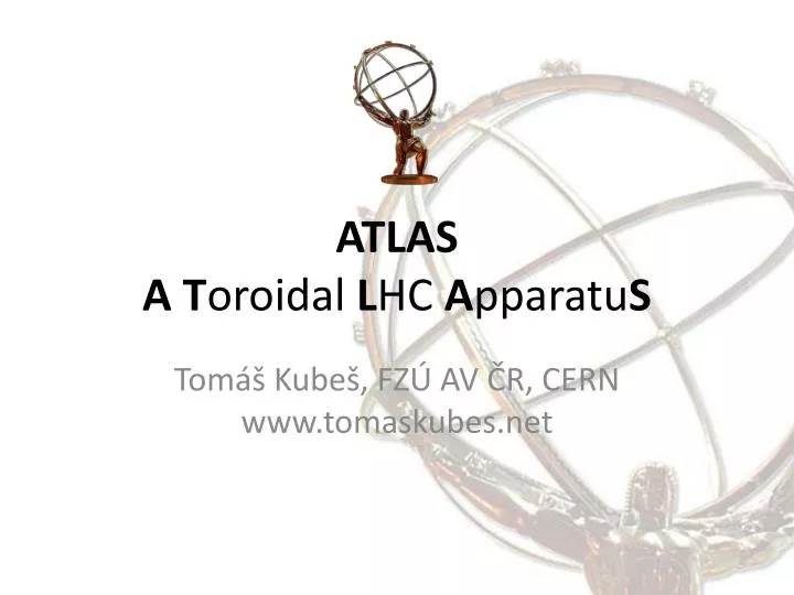 atlas a t oroidal l hc a pparatu s