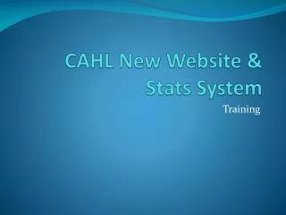 CAHL New Website &amp; Stats System