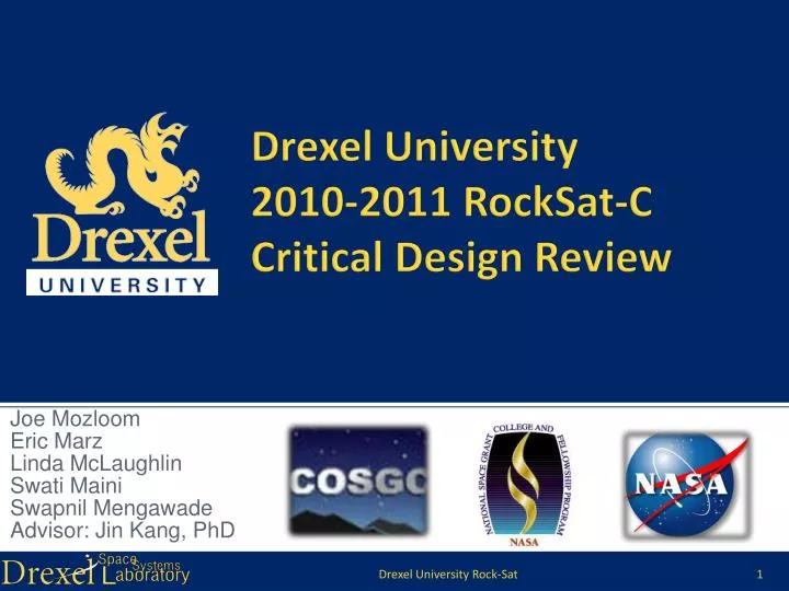 drexel university 2010 2011 rocksat c critical design review