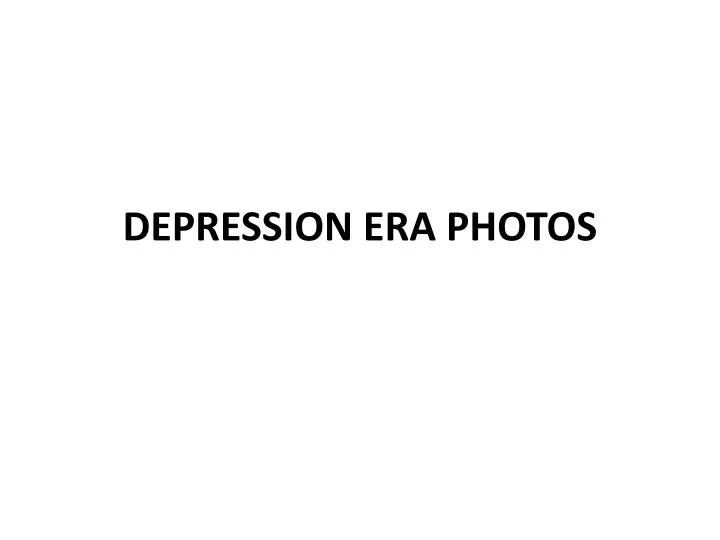 depression era photos