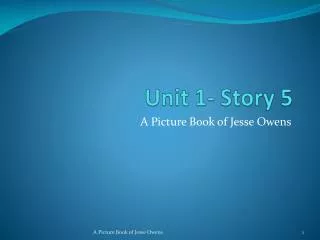 Unit 1- Story 5