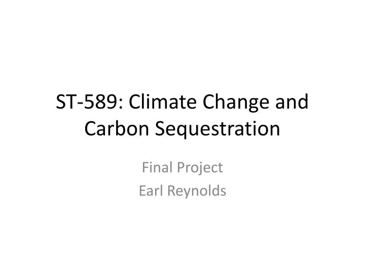st 589 climate change and carbon sequestration