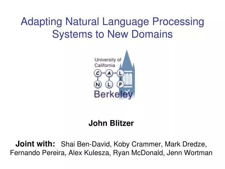 adapting natural language processing systems to new domains