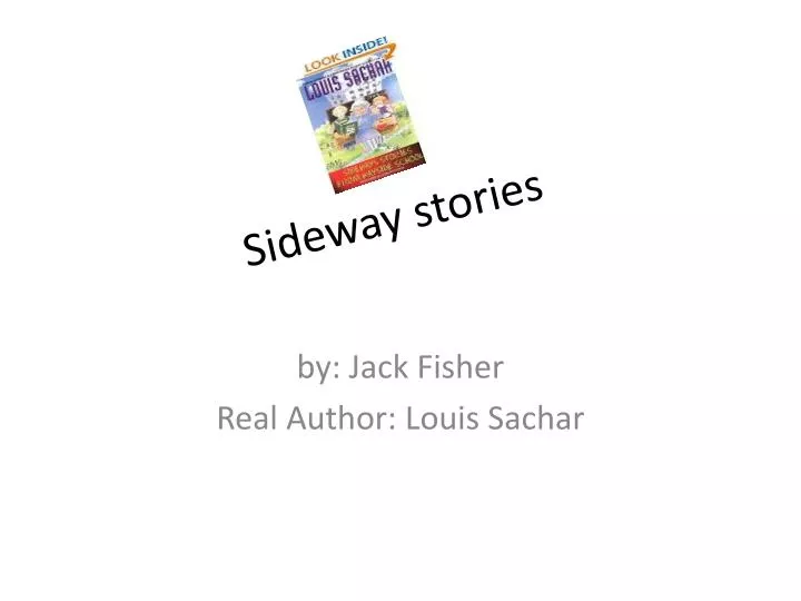 sideway stories