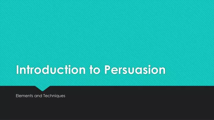 introduction to persuasion