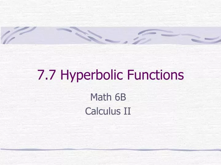 7 7 hyperbolic functions