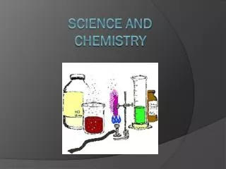 Science and chemistry