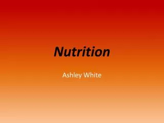 Nutrition