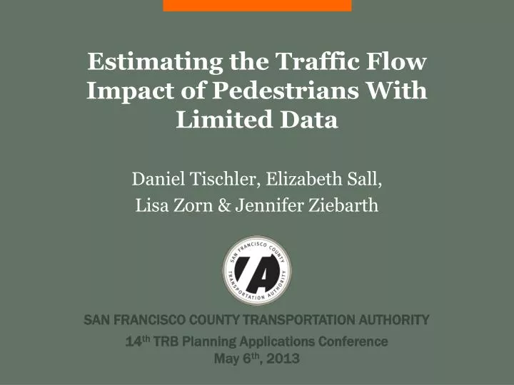 estimating the traffic flow impact of pedestrians with limited data