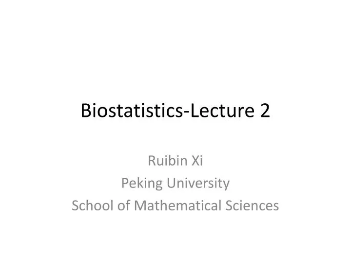 biostatistics lecture 2