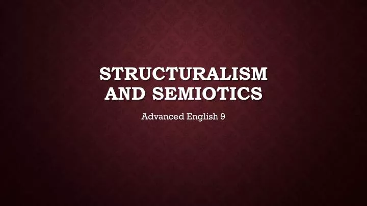 structuralism and semiotics