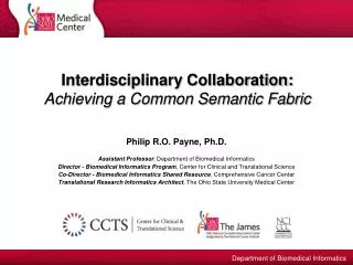 Interdisciplinary Collaboration: Achieving a Common Semantic Fabric