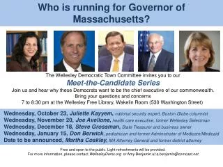 Who is running for Governor of Massachusetts?