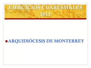 ejercicios cuaresmales 2011