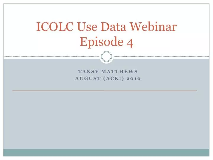 icolc use data webinar episode 4