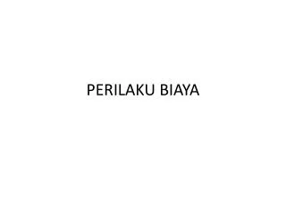 perilaku biaya