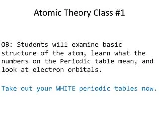Atomic Theory Class #1
