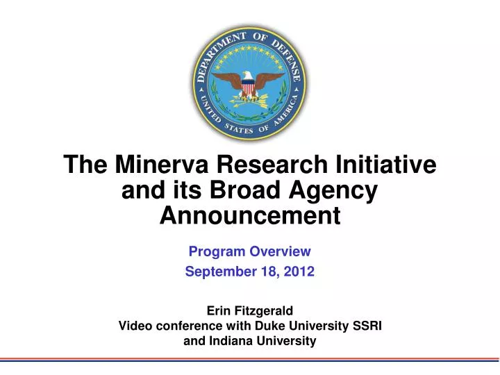 the minerva research initiative and its broad agency announcement