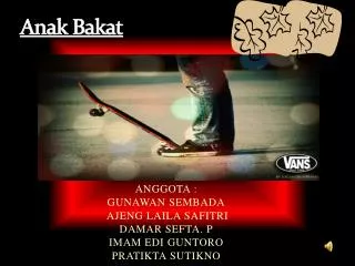 anak bakat
