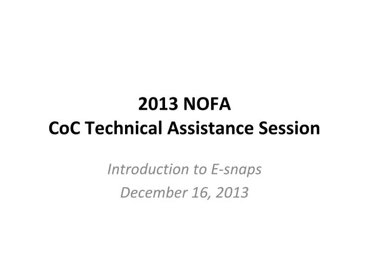 2013 nofa coc technical assistance session