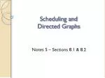 Scheduling and Directed Graphs - slide 1