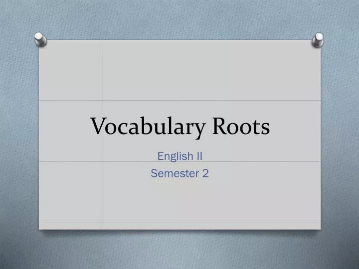 vocabulary roots