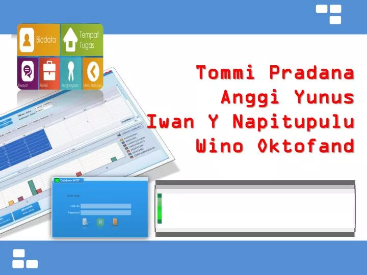 tommi pradana anggi yunus iwan y napitupulu wino oktofand