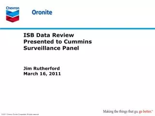 ISB Data Review Presented to Cummins Surveillance Panel