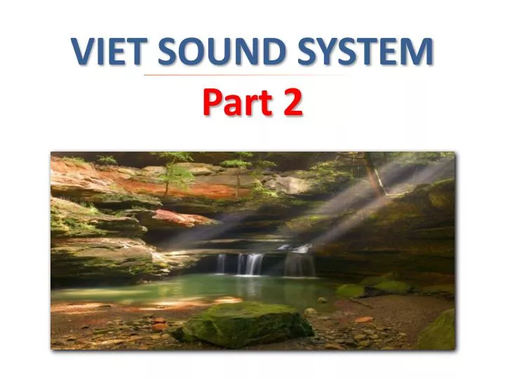 viet sound system part 2