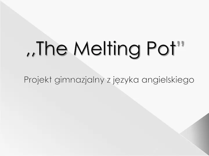 the melting pot
