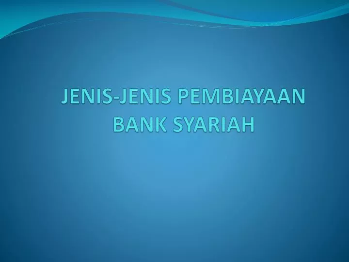 jenis jenis pembiayaan bank syariah