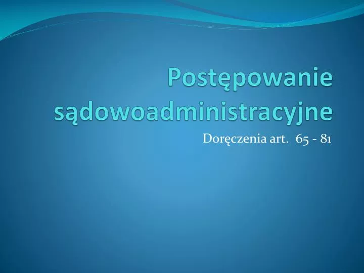 post powanie s dowoadministracyjne