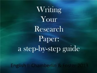 Writing Your Research Paper: a step-by-step guide