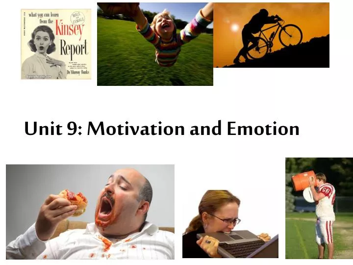 unit 9 motivation and emotion