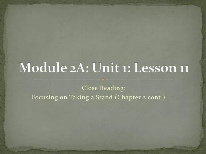 module 2a unit 1 lesson 11