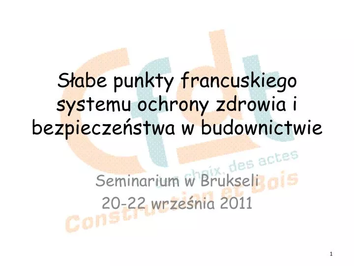 s abe punkty francuskiego systemu ochrony zdrowia i bezpiecze stwa w budownictwie