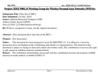 Project: IEEE P802.15 Working Group for Wireless Personal Area Networks (WPANs)