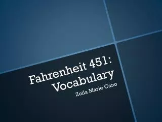 Fahrenheit 451: Vocabulary