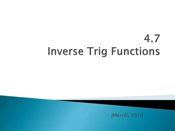 4 7 inverse trig functions