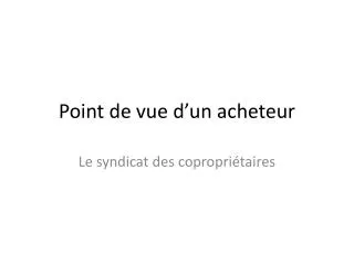 point de vue d un acheteur