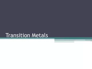 Transition Metals