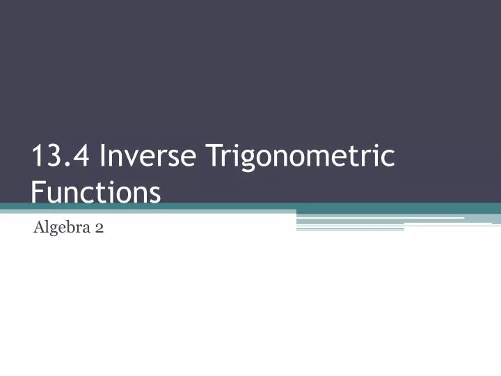 13 4 inverse trigonometric functions